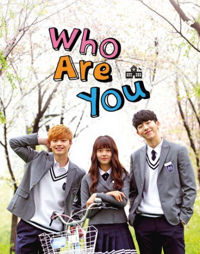 دانلود سریال Who Are You School 2015