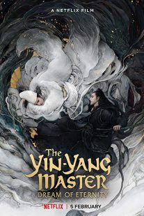 دانلود فیلم The Yin-Yang Master Dream of Eternity 2020