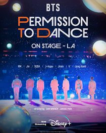 دانلود کنسرت BTS Permission to Dance on Stage L.A 2022