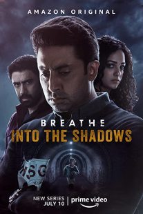 دانلود سریال Breathe Into the Shadows 2020