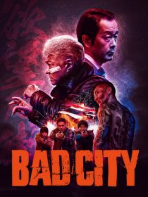 دانلود فیلم Bad City 2022