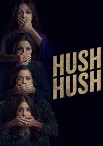 دانلود سریال Hush Hush