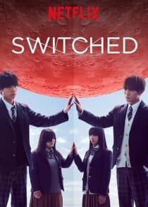 دانلود سریال Switched 2018