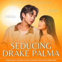 دانلود سریال Seducing Drake Palma 2025