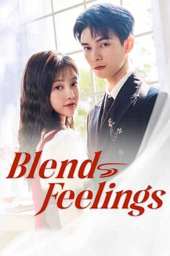 دانلود سریال Blend Feelings 2025