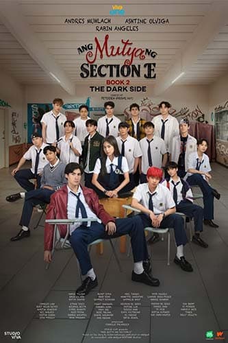 دانلود سریال Ang Mutya ng Section E: Book 2 2025