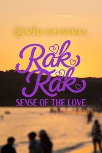 دانلود برنامه Rak Rak: Sense of Love 2026